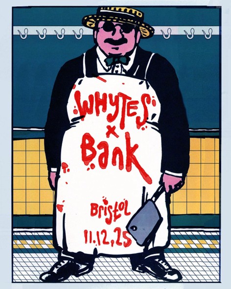 BANK x Whytes collab Restaurant poster